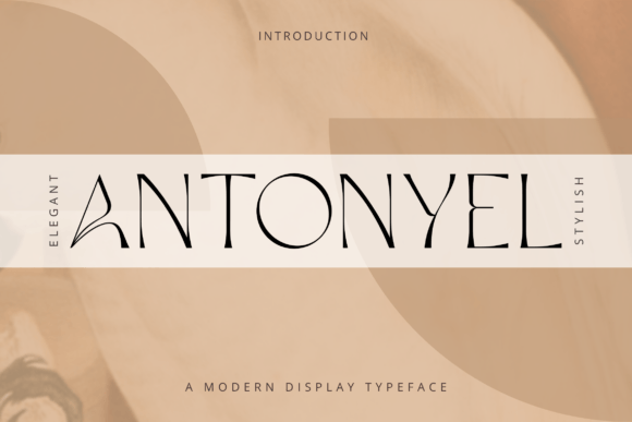 Antonyel: A Versatile Serif Font for Creative and Professional Projects