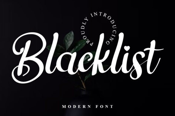 Blacklist: The Elegant Handwritten Font That Elevates Every Design