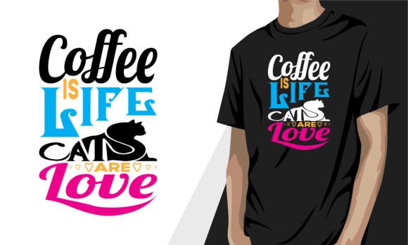 Coffee is Life Cats Are Love Coffee